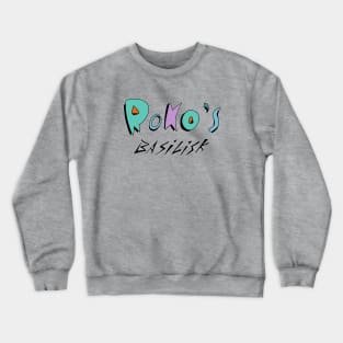 Roko's Basilisk Crewneck Sweatshirt